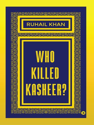 cover image of Who Killed Kasheer?